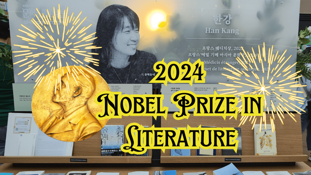 Han Kang (한강): 2024 Nobel Prize Winner in&nbsp;Literature